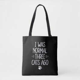 Bolso De Tela Hace tres gatos era normal Regalo divertido para g