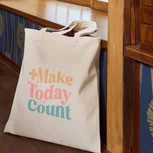 Bolso De Tela Hacer que el recuento de hoy sea Inspirador