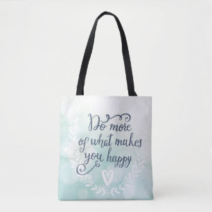 Bolso De Tela Haga más de qué le hace feliz