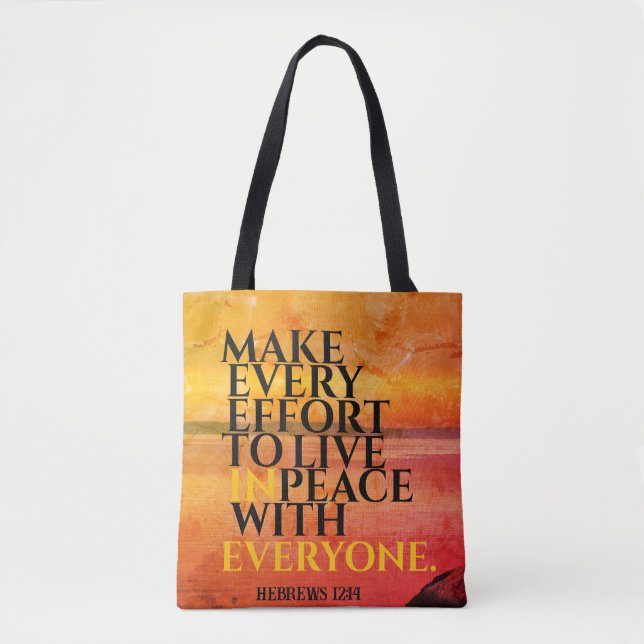 Bolso De Tela "Haga todo lo posible para vivir en paz con everTo (Anverso)
