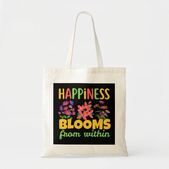 Bolso De Tela Happiness Blooms From Within Happiness Spring (Frente)