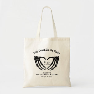 Bolso De Tela Hasta la muerte, nos hacemos Fiesta Bachelorette P