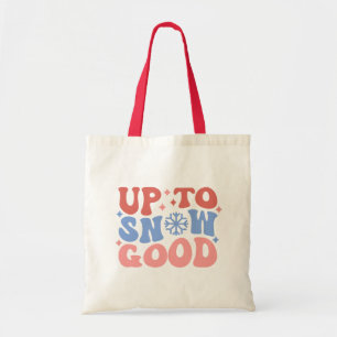 Bolso De Tela Hasta la nieve buena - Divertido diseño invernal