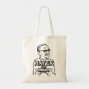 Bolso De Tela Hayek es mi Homeboy