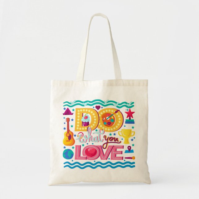 Bolso De Tela Haz Lo Que Amas (Frente)