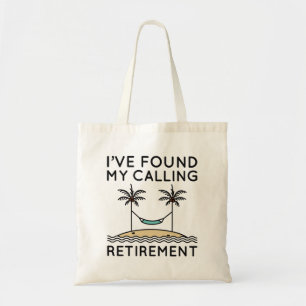 Bolso De Tela He encontrado mi jubilación de llamar