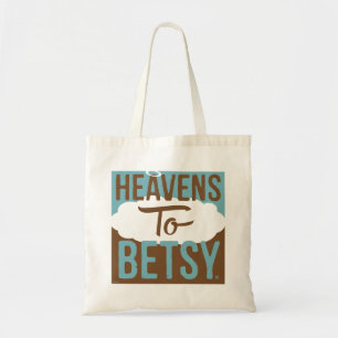 Bolso De Tela Heavens To Betsy