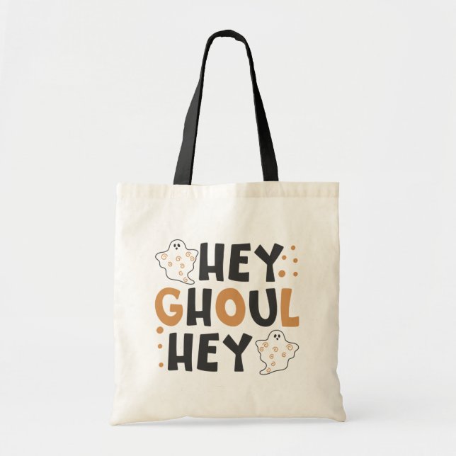 Bolso De Tela Hey Ghoul Hey Tote Bag (Frente)