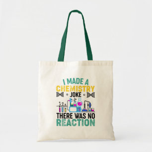Bolso De Tela Hice un chiste de Química Divertido