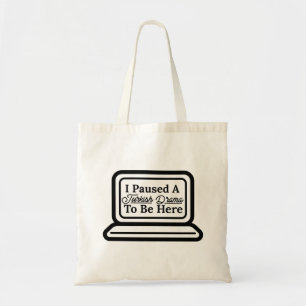 Bolso De Tela Hice Una Pausa Para Estar Aquí.