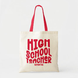 Bolso De Tela High School Teacher Red Text Design