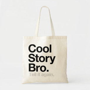 Bolso De Tela Historia fresca Bro. Dígalo otra vez