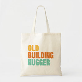 Bolso De Tela Historic Preservation, Old Building Hugger