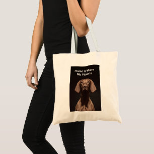 Bolso De Tela Hogar Es Donde Está Mi Vizsla