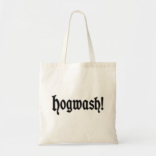 Bolso De Tela ¡Hogwash!
