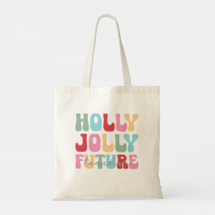 Bolso De Tela Holly Jolly Future Teachers Navidades Fiesta
