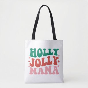 Bolso De Tela Holly Jolly Mama - Fun Holiday Design