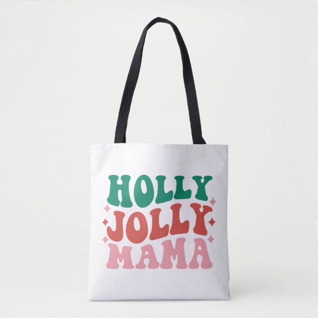 Bolso De Tela Holly Jolly Mama - Fun Holiday Design (Anverso)