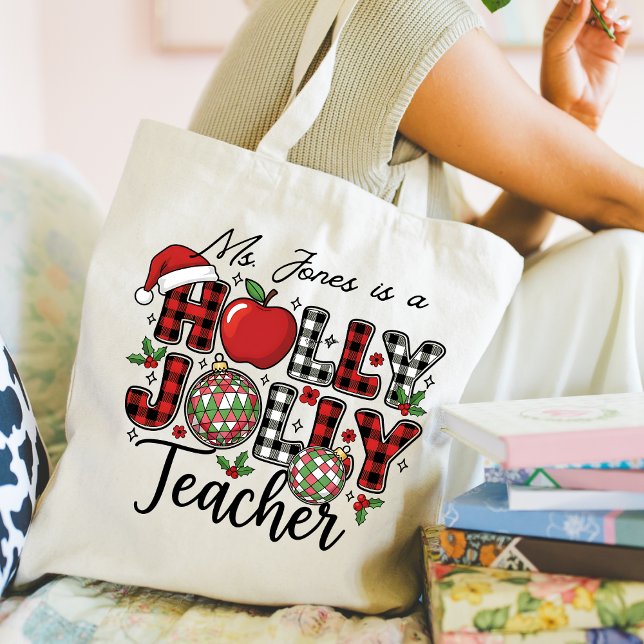 Bolso De Tela Holly Jolly Teacher Tote Bag (Personalize this cute Christmas Holly Jolly Teacher tote bag. )