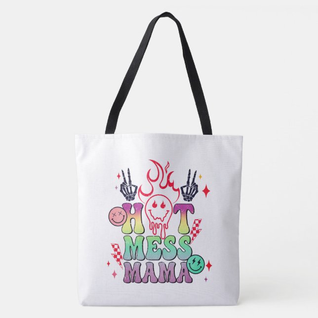 Bolso De Tela Hot Mess Mama (Anverso)
