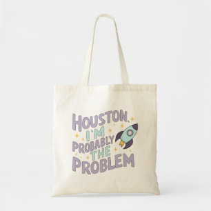 Bolso De Tela Houston, probablemente soy el problema