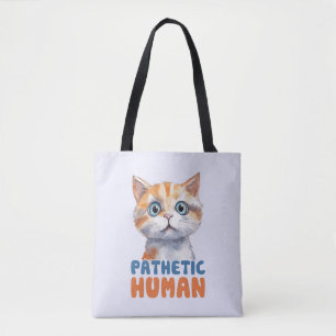 Bolso De Tela Humano patético - Diseño de gato sarcástico