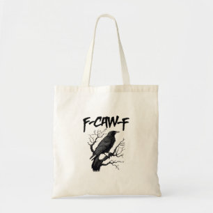 Bolso De Tela Humor de cuervo gótico F-Caw-F divertido esencial