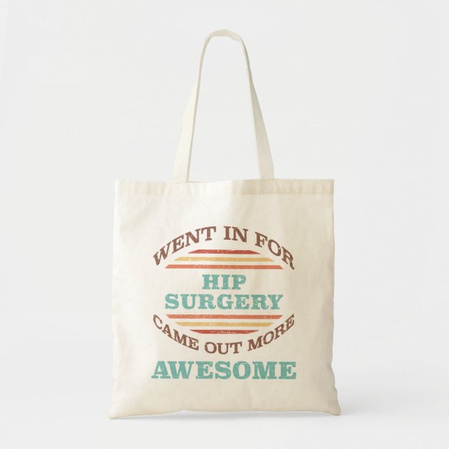 Bolso De Tela Humor de recuperación de cirugía de cadera (Frente)