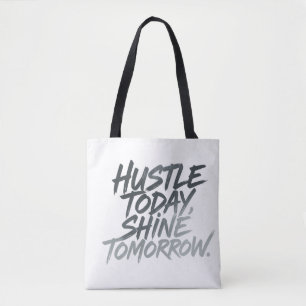 Bolso De Tela "Hustle Hoy, Brilla Mañana".