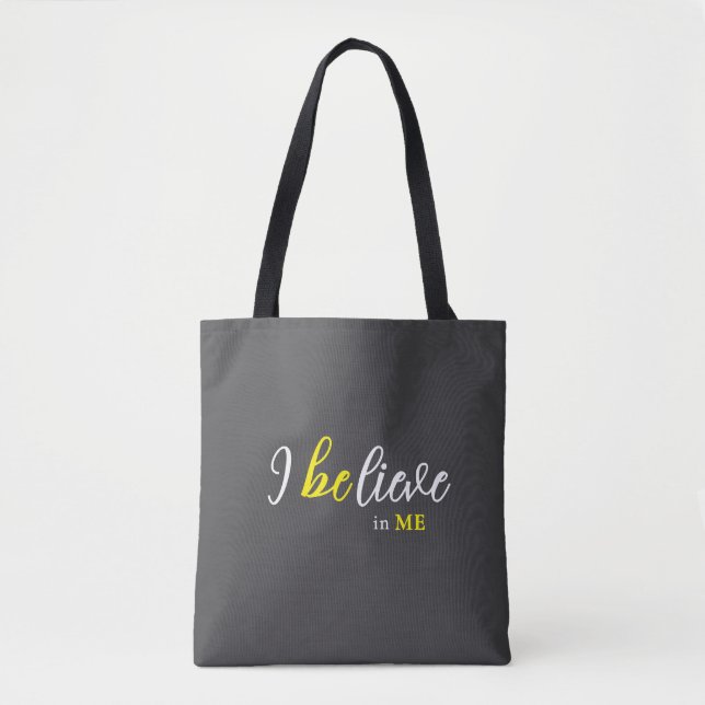 Bolso De Tela I BeLieve In Me Grey Tote (Anverso)