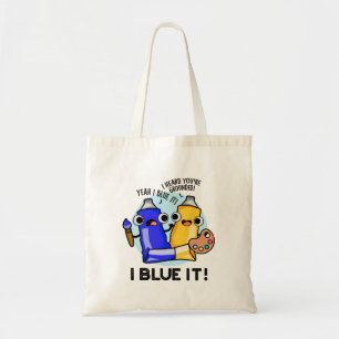 Bolso De Tela I Blue It Funny Artists Paint Pun