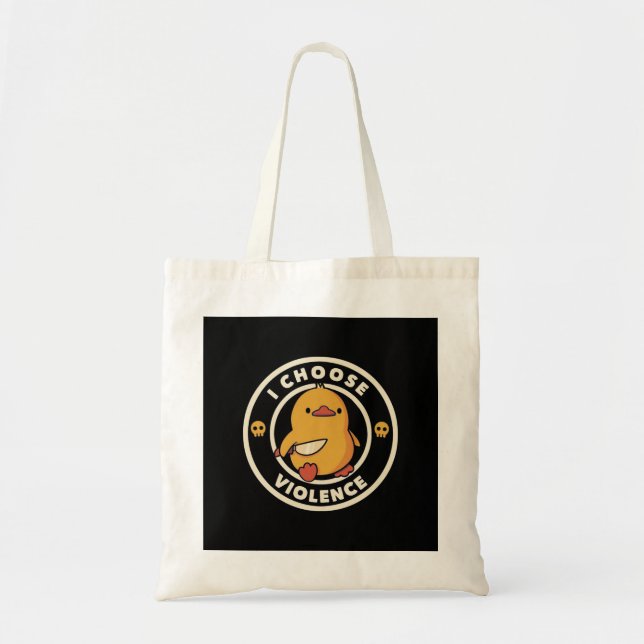 Bolso De Tela I Choose Violence Meme Duck Chick Chicken Gore (Frente)