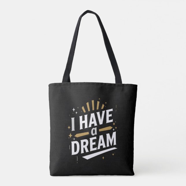 Bolso De Tela I Have a Dream Inspirational Typography Art (Reverso)