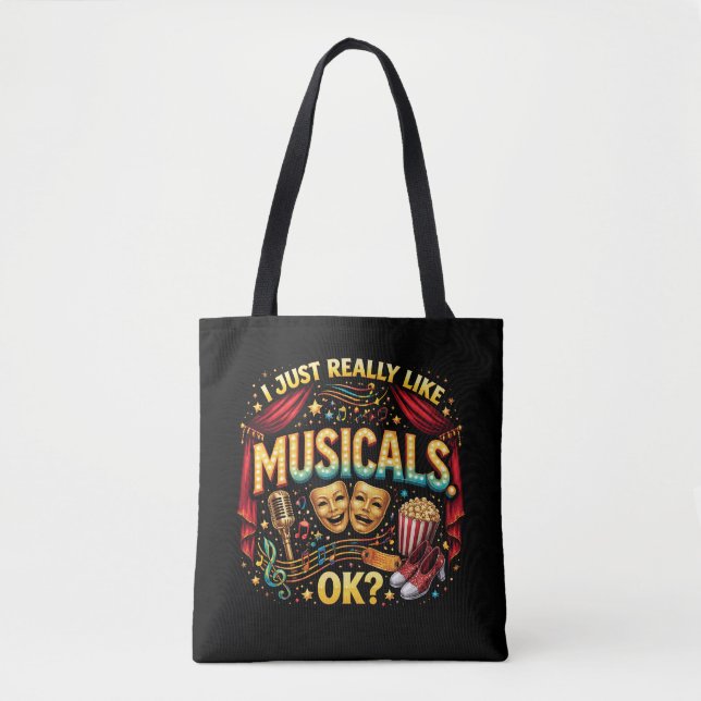 Bolso De Tela I Just Really Like Musicals, OK? (Anverso)