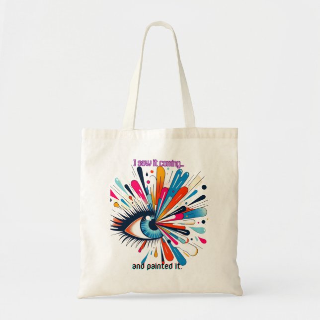 Bolso De Tela "I Saw It Coming and Painted It – Intuitive Vision (Frente)