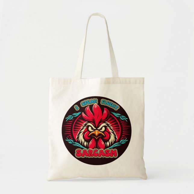 Bolso De Tela I Speak Fluent Sarcasm - Rooster Tote Bag (Frente)