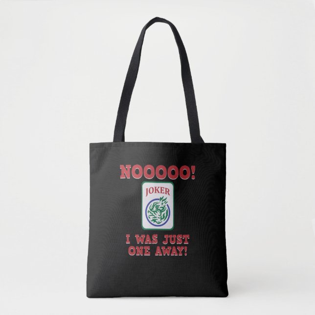 Bolso De Tela I Was Just One Away Mahjong Game Player Games (Anverso)