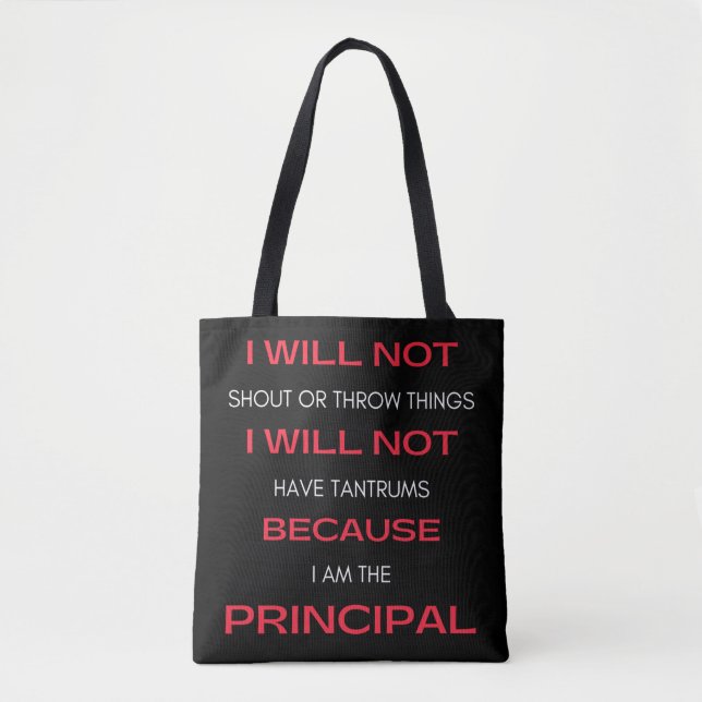 Bolso De Tela I Will Not Shout Or Throw Things (Anverso)