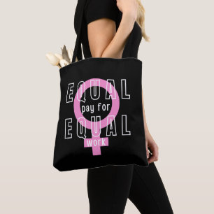 Bolso De Tela Igualdad De Remuneración Para Mujeres Feministas D