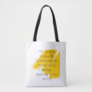 Bolso De Tela I'm just a midwife bag