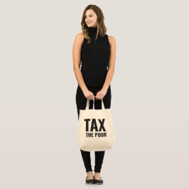 BOLSO DE TELA IMPUESTOS A LOS POBRES