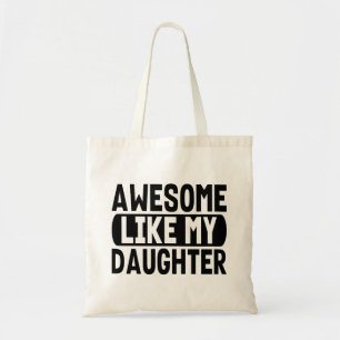 Bolso De Tela Increíble Como Mi Hija Regalos Divertidos Cumpleañ