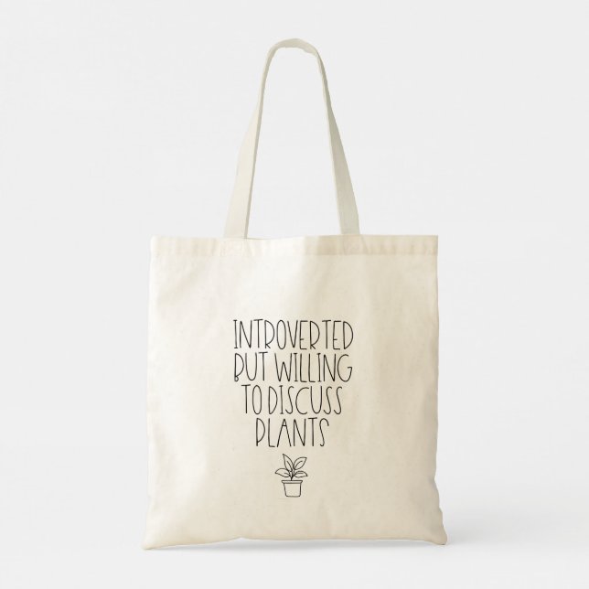 Bolso De Tela Introvertido pero dispuesto a discutir plantas (Reverso)