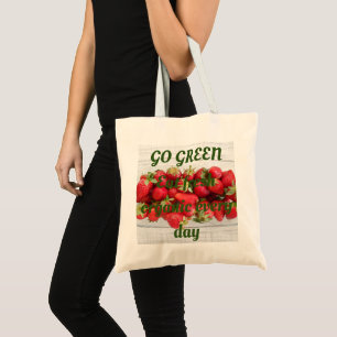 Bolso De Tela Ir tema verde fresas rojas con mensaje