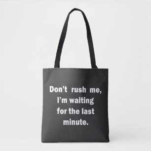Bolso De Tela irónico dicho gracioso
