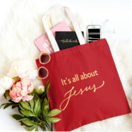 Bolso De Tela It’s All About Jesus – Elegant Red & Gold Tote Bag