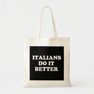 Bolso De Tela Italianos hacen mejores citas graciosas italianas