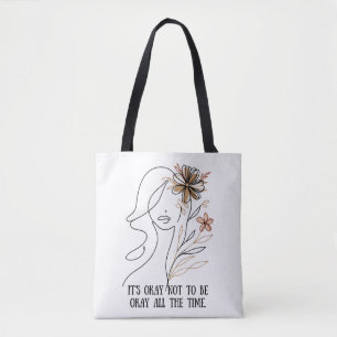 Bolso De Tela It's okay not to be okay – Self-acceptance quote w