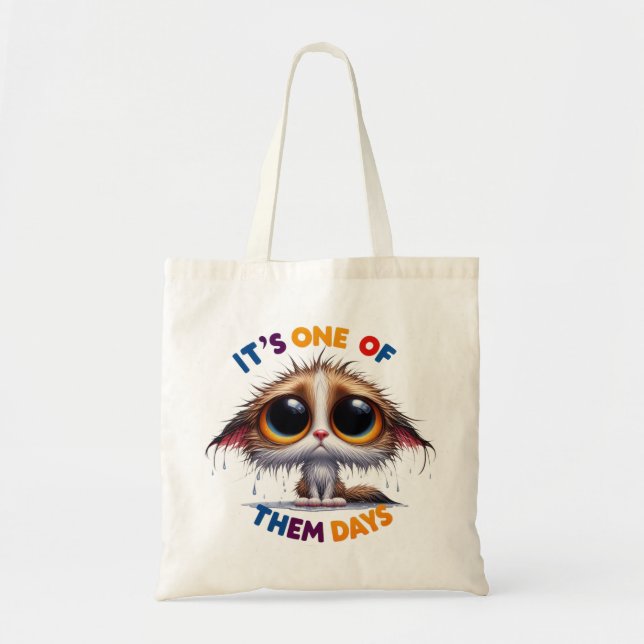 Bolso De Tela It's One of Them Days - Tote Bag (Frente)