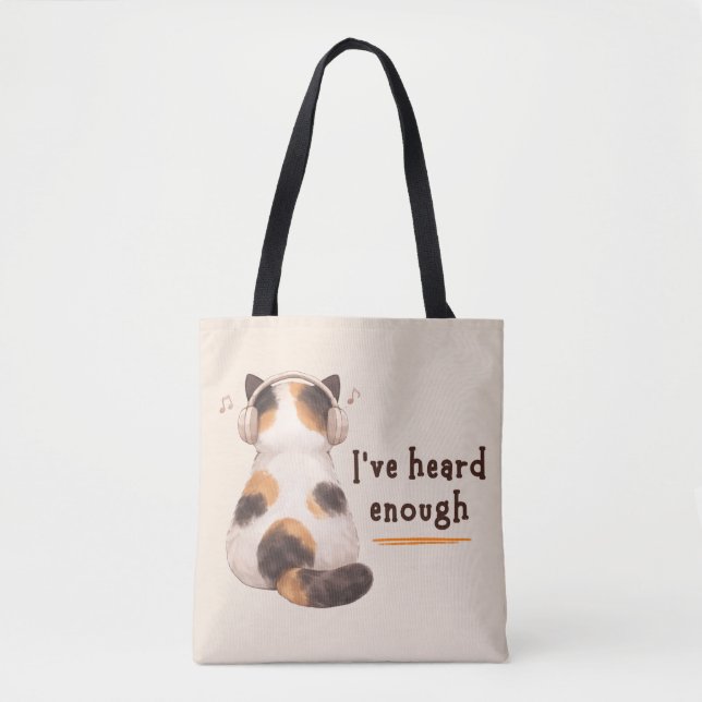 Bolso De Tela "I've heard enough" Cat Wearing Headphone (Anverso)